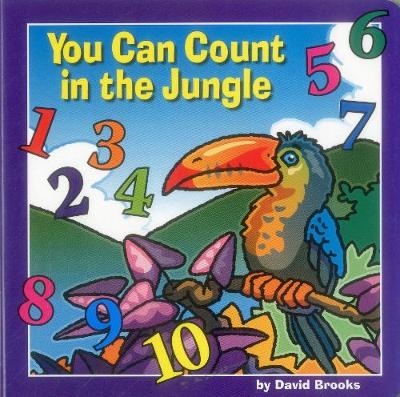 You Can Count in the Jungle - David Brooks