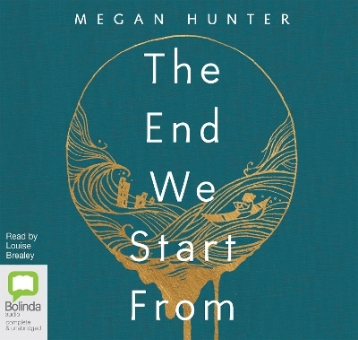 The End We Start From - Megan Hunter