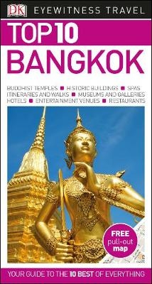 DK Eyewitness Top 10 Bangkok -  DK Eyewitness