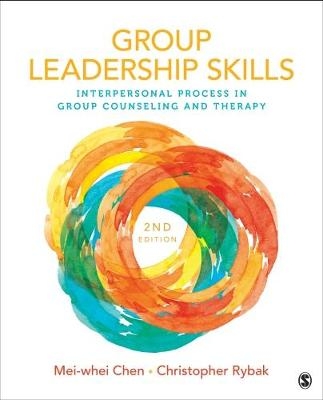Group Leadership Skills - Mei-Whei Chen, Christopher J. Rybak