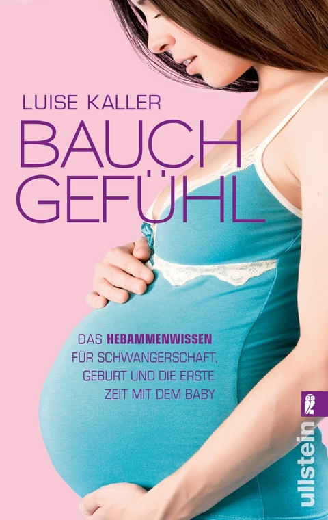 Bauch-Gefühl - Luise Kaller