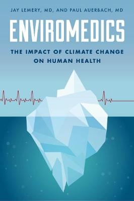 Enviromedics - Jay Lemery, Paul Auerbach