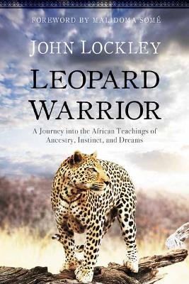 Leopard Warrior - John Lockley