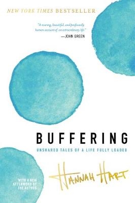 Buffering - Hannah Hart