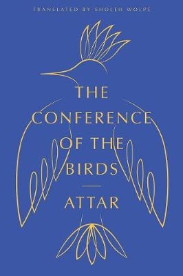 The Conference of the Birds -  Attar