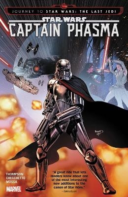 Star Wars: Journey to Star Wars: The Last Jedi - Captain Phasma - Kelly Thompson