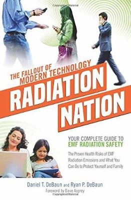 Radiation Nation - Daniel T. Debaun, Ryan P. Debaun