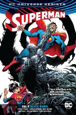 Superman Vol. 4: Black Dawn (Rebirth) - Peter J. Tomasi, Patrick Gleason