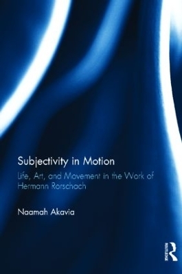 Subjectivity in Motion - Naamah Akavia