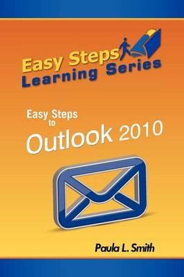 Easy Steps Learning Series - Paula L. Smith