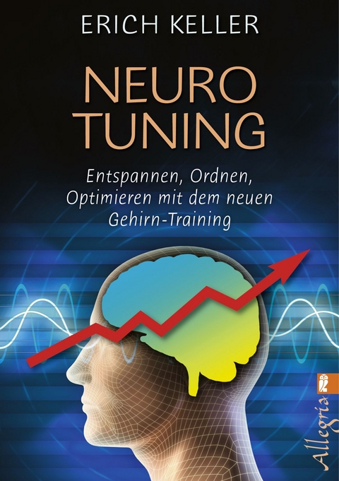 Neuro-Tuning - Erich Keller