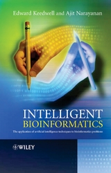 Intelligent Bioinformatics -  Edward Keedwell,  Ajit Narayanan