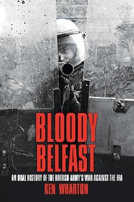 Bloody Belfast - Ken Wharton