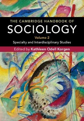 The Cambridge Handbook of Sociology - 