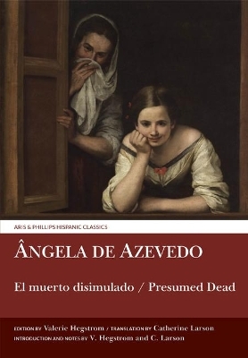 El muerto disimulado / Presumed Dead - Ângela de Azevedo, Valerie Hegstrom