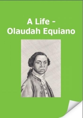 A Life - Olaudah Equiano