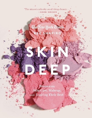 Skin Deep - Bee Shapiro