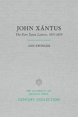 John Xántus - Ann Zwinger