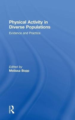 Physical Activity in Diverse Populations - 