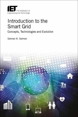 Introduction to the Smart Grid - Salman K. Salman