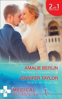 The Prince's Cinderella Bride - Amalie Berlin, Jennifer Taylor