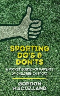 Sporting Do's & Don'ts