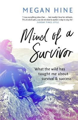 Mind of a Survivor - Megan Hine