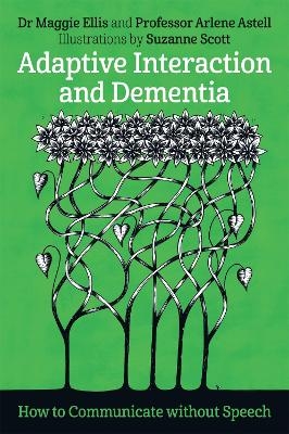 Adaptive Interaction and Dementia - Maggie Ellis, Arlene Astell