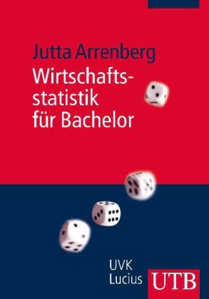 Wirtschaftsstatistik für Bachelor - Jutta Arrenberg