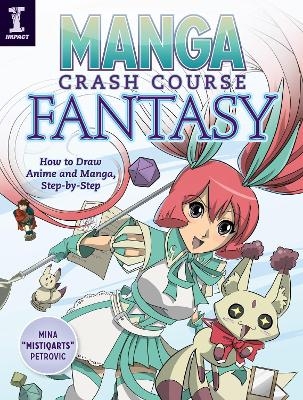Manga Crash Course Fantasy - Mina Petrovic