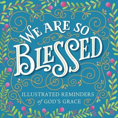 We Are So Blessed - Workman Publishing