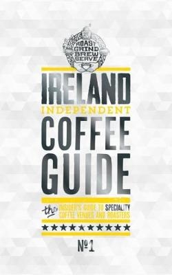 Ireland Independent Coffee Guide No.1 - 