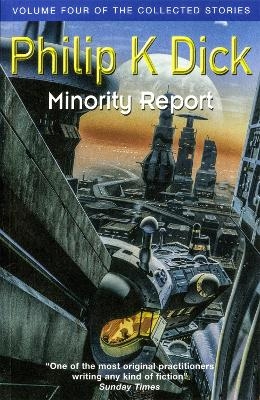 Minority Report - Philip K Dick