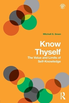 Know Thyself - Mitchell S. Green