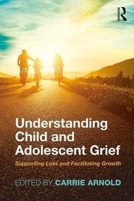 Understanding Child and Adolescent Grief - 