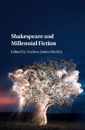 Shakespeare and Millennial Fiction - 