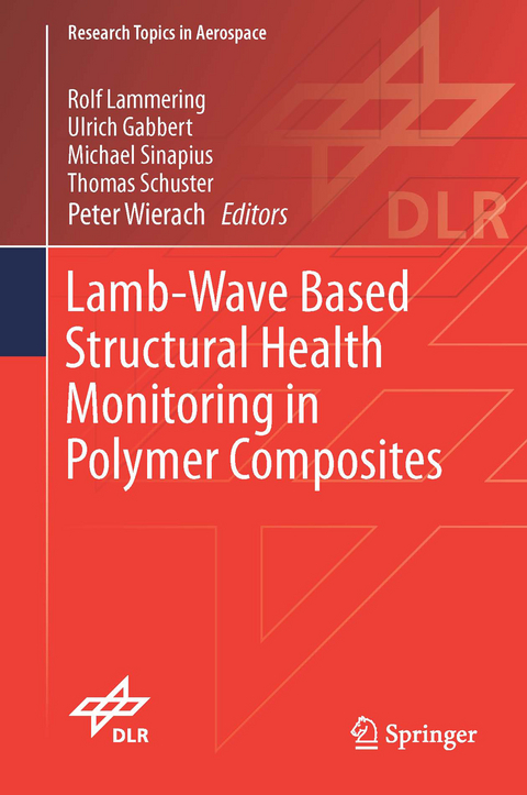 Lamb-Wave Based Structural Health Monitoring in Polymer Composites - 