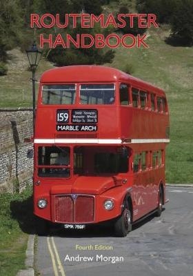 Routemaster Handbook - Andrew Morgan