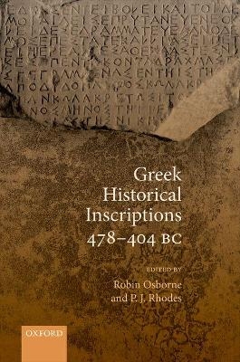 Greek Historical Inscriptions 478-404 BC - 