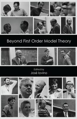 Beyond First Order Model Theory, Volume I - 