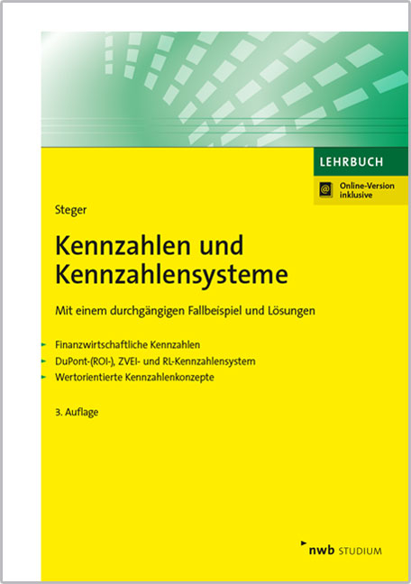 Kennzahlen und Kennzahlensysteme - Johann Steger