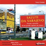 Saluti da Sarajevo - Luca Leone