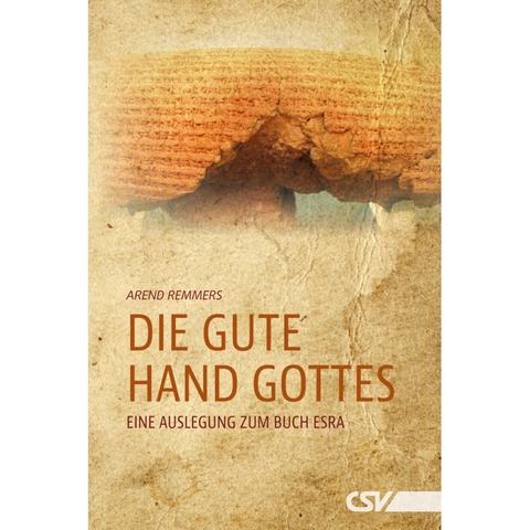 Die gute Hand Gottes - Arend Remmers