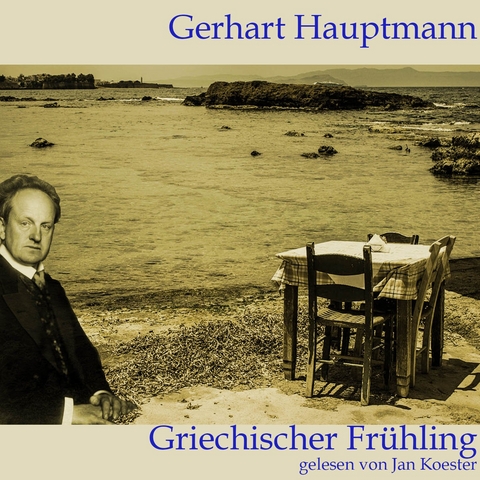 Griechischer Frühling - Gerhart Hauptmann