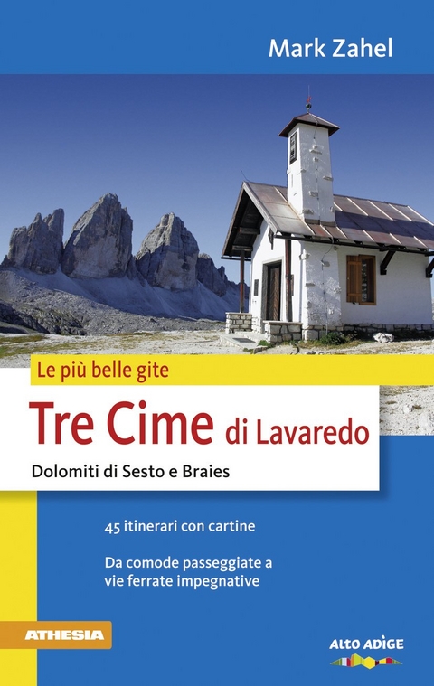 Le più belle gite - Tre Cime di Lavaredo - Mark Zahel