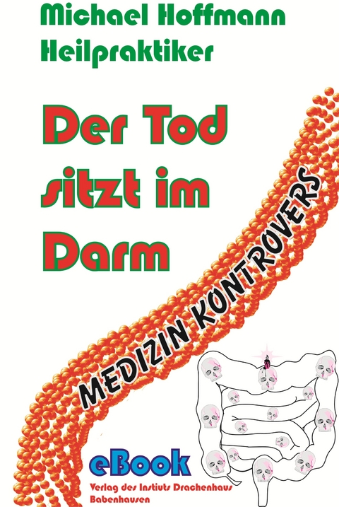 Der Tod sitzt im Darm - Michael Hoffmann