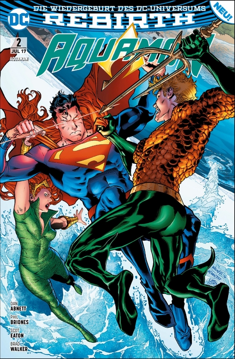 Aquaman - Dan Abnett, Scot Eaton, Brad Walker, Phil Briones