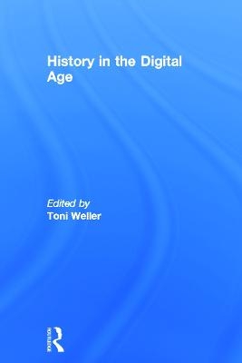 History in the Digital Age - 