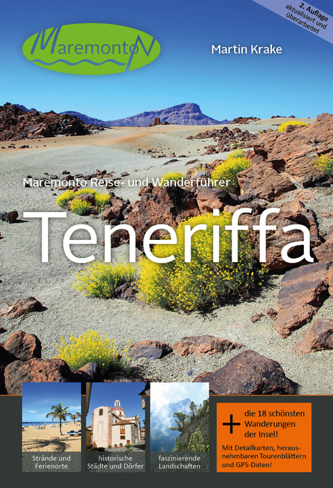 Maremonto Reise- und Wanderführer: Teneriffa - Martin Krake