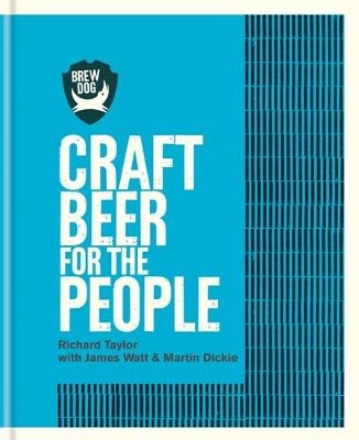 BrewDog - Richard Taylor, James Watt, Martin Dickie